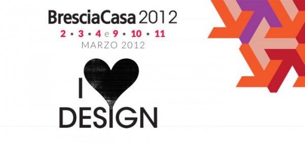 Brescia Casa Design 2012: fiera dell'arredamento